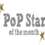 May’s PoPstar of the Month Poll!